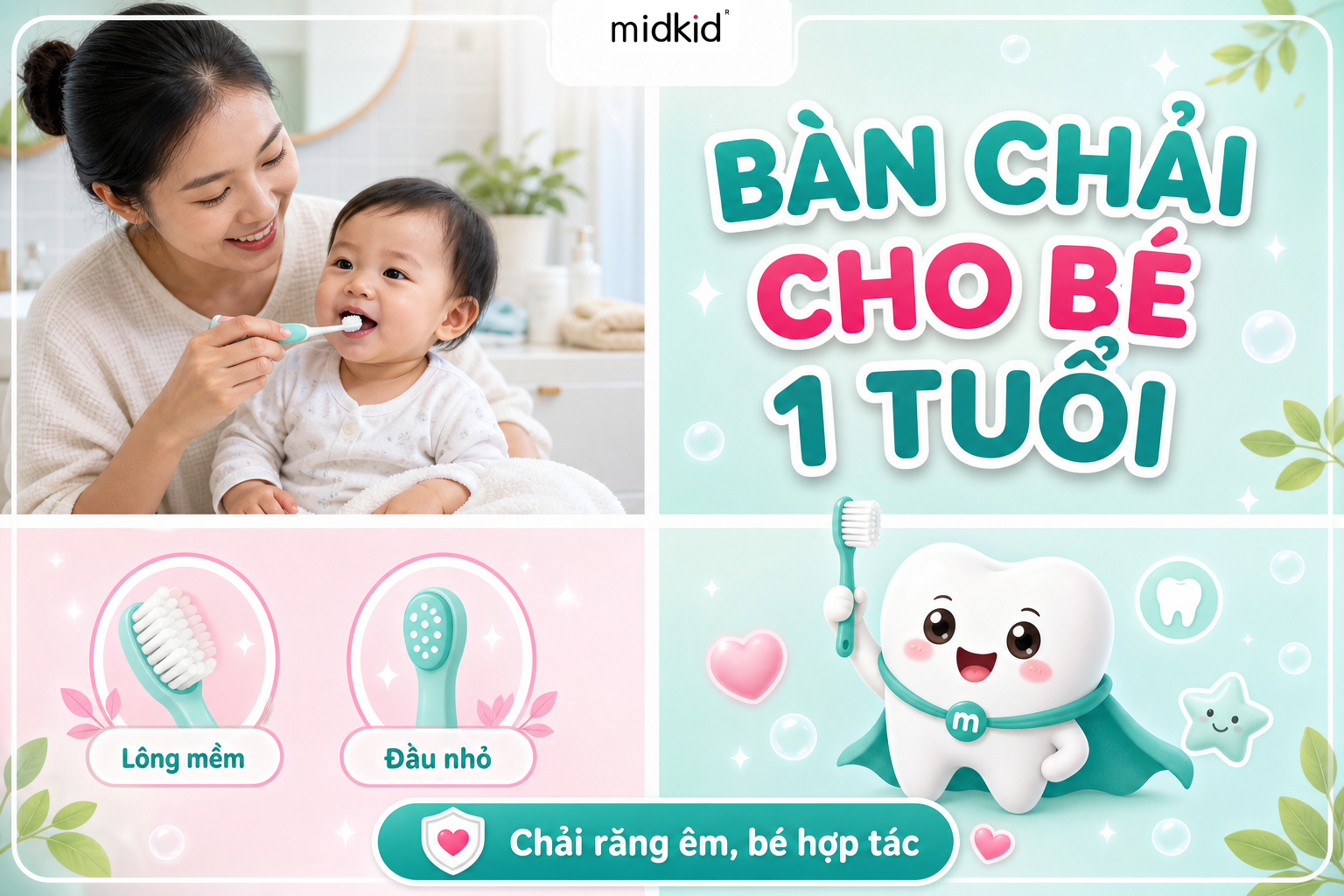 Bàn Chải Cho Bé 1 Tuổi: Tiêu Chí Chọn Đúng Loại