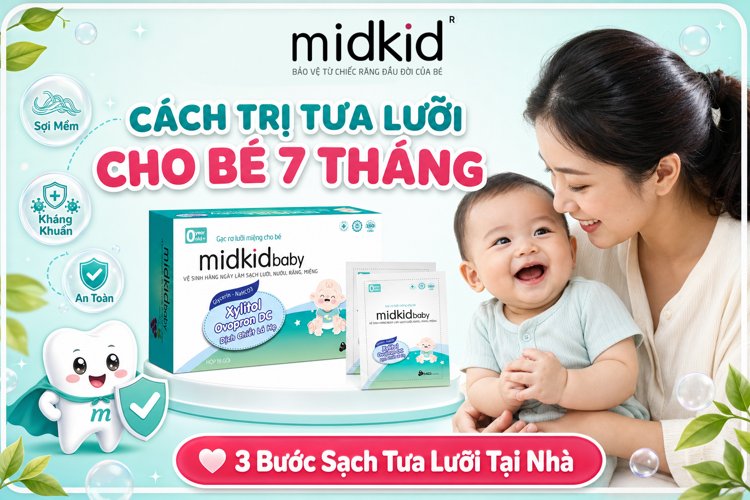Cách Trị Tưa Lưỡi Cho Bé 7 Tháng: 3 Bước Sạch Nấm Tại Nhà